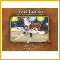 Tad Lucas Trick Riding Rodeo Cowgirl available on the ProRodeo Hall of Fame online store. Click image to purchase.